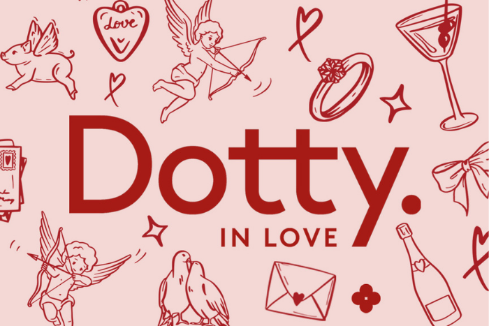 This Valentine's Season, Experience Dotty in Love