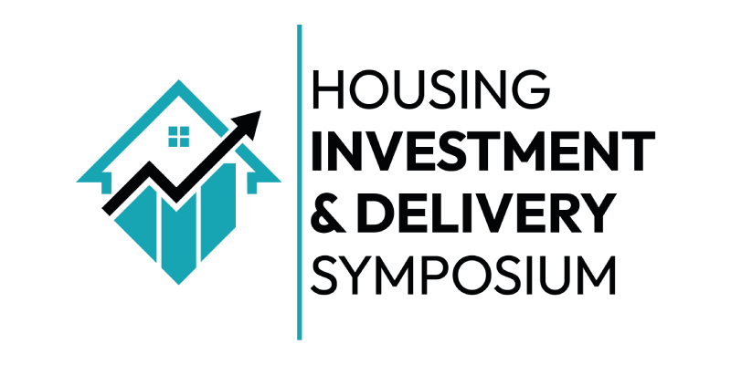 The Housing Investment and Delivery Symposium The Housing Investment and Delivery Symposium